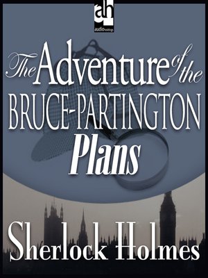 The Adventure of the Bruce-Partington Plans - Audiobook